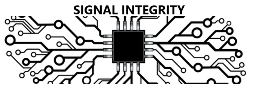 SIGNAL INTEGRITY